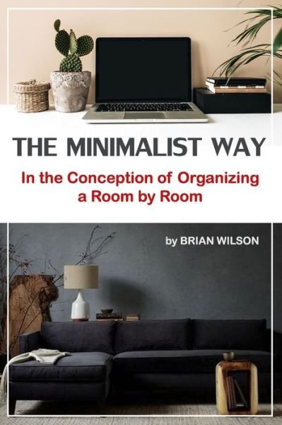 Cover for Brian Wilson · The Minimalist Way (Paperback Book) (2020)