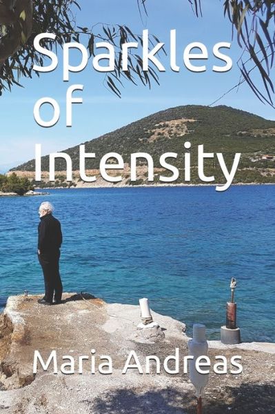 Cover for Maria Andreas · Sparkles of Intensity (Paperback Book) (2020)