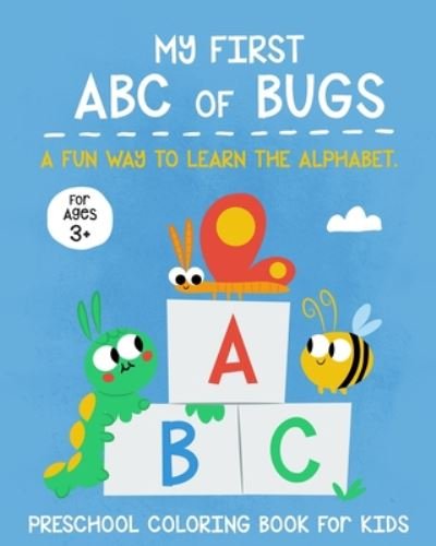 Cover for Kyc Studio · My First ABC Coloring Book of Bugs (Paperback Book) (2020)