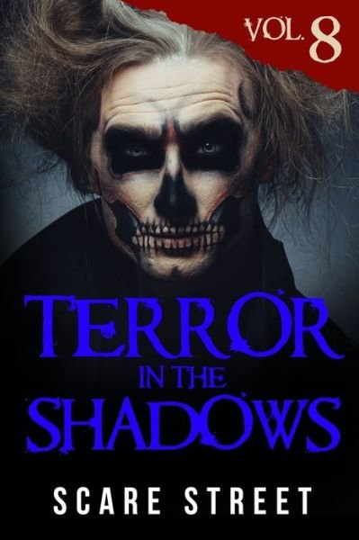 Cover for Ron Ripley · Terror in the Shadows Vol. 8 (Taschenbuch) (2020)