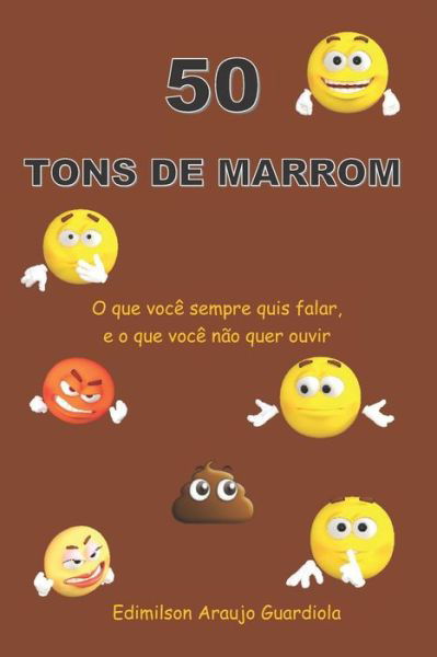 Cover for Edimilson Araujo Guardiola · Cinquenta Tons de Marrom (Paperback Bog) (2020)