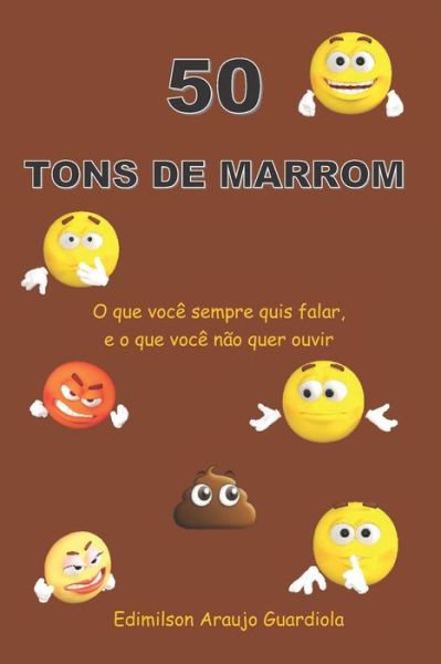 Cover for Edimilson Araujo Guardiola · Cinquenta Tons de Marrom (Paperback Book) (2020)