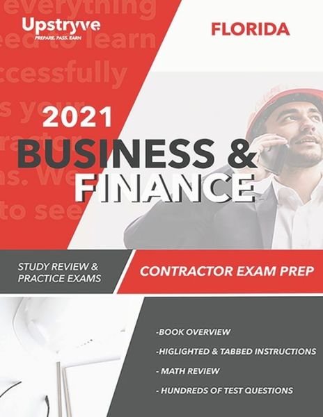 Cover for Upstryve Inc · 2021 Florida Business and Finance Contractor Exam Prep (Paperback Bog) (2021)