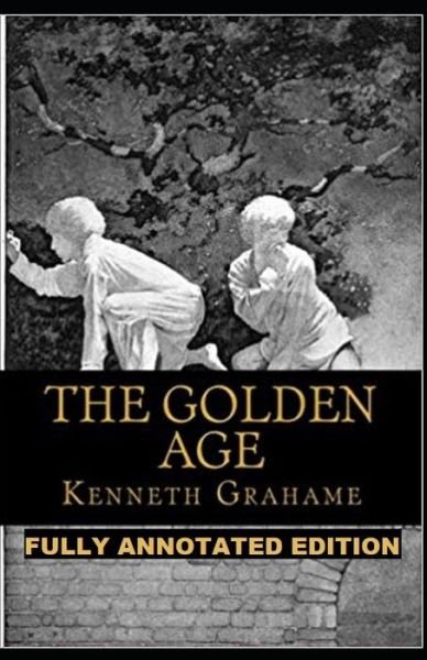 Cover for Kenneth Grahame · The Golden Age (Paperback Bog) (2021)