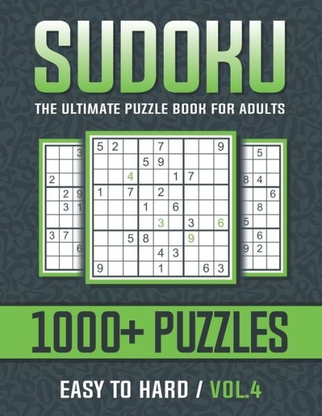 Cover for Coffphic Lab · Sudoku The Ultimate Puzzle Book for Adults Easy to Hard Vol.4 (Paperback Bog) (2021)