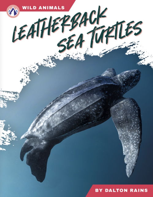 Cover for Abby Doty · Leatherback Sea Turtles - Wild Animals Set 2 (Hardcover Book) (2025)