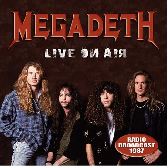 Cover for Megadeth · Live on Air 1987 (CD) (2016)