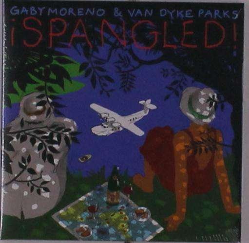 Cover for Moreno,gaby / Parks,van Dyke · Spangled (CD) (2019)