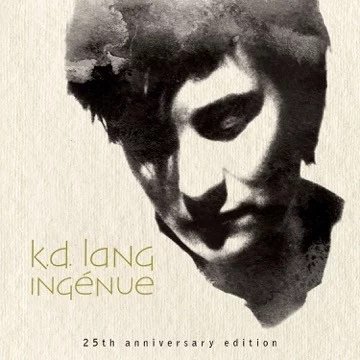 Cover for k.d. Lang · Ingenue (CD) [25th Anniversary edition] (2017)
