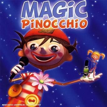 Magic Pinocchio - Pinocchio - Music - EMI - 0094638896500 - December 1, 2010