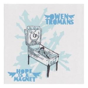 Hope is a Magnet - Owen Tromans - Musik -  - 0094922814500 - 1. oktober 2013