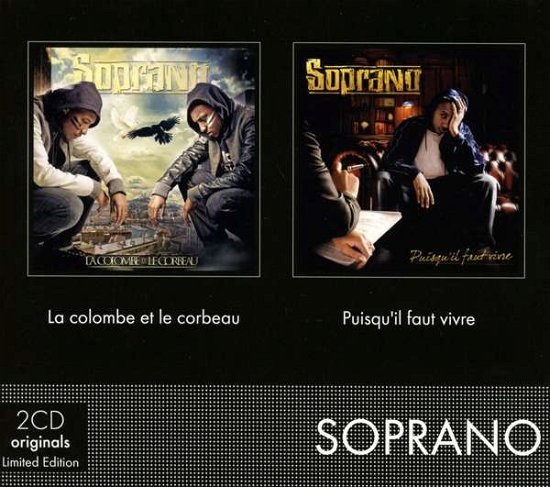 Cover for Soprano · La Colombe et Le Corbeau / Puisqu'il Faut Vivre (CD) (2018)