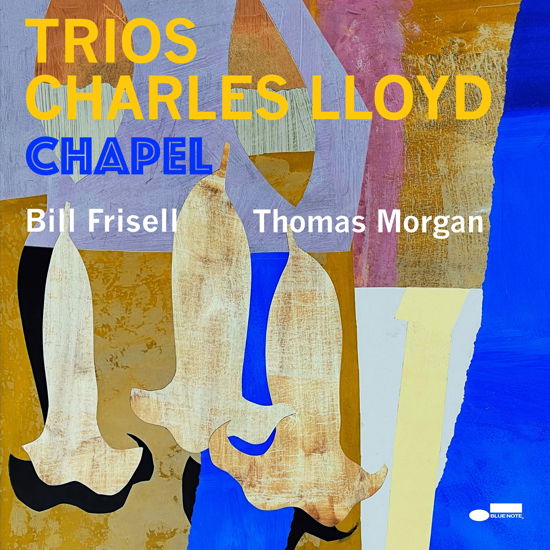 Trios: Chapel - Charles Lloyd - Musiikki - BLUE NOTE - 0602445266500 - perjantai 24. kesäkuuta 2022