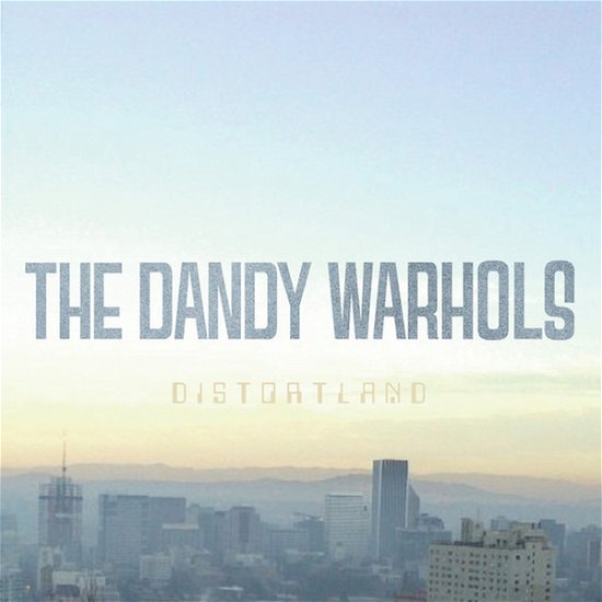 Cover for The Dandy Warhols · Distortland (CD) (2016)
