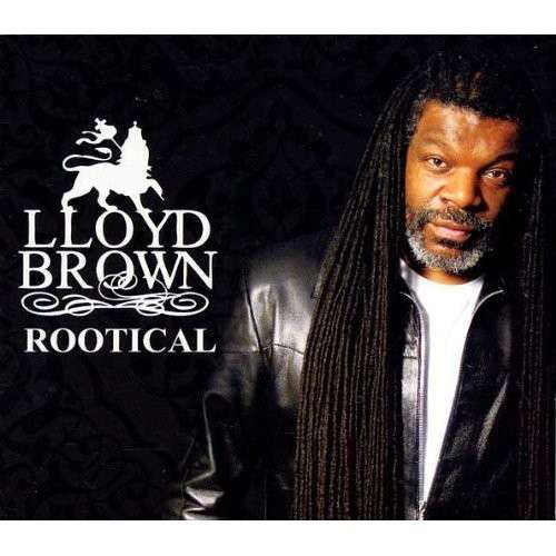 Cover for Lloyd Brown · Rootical (CD) (2014)