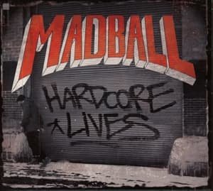 Cover for Madball · Hardcore Lives (CD) [Digipak] (2014)