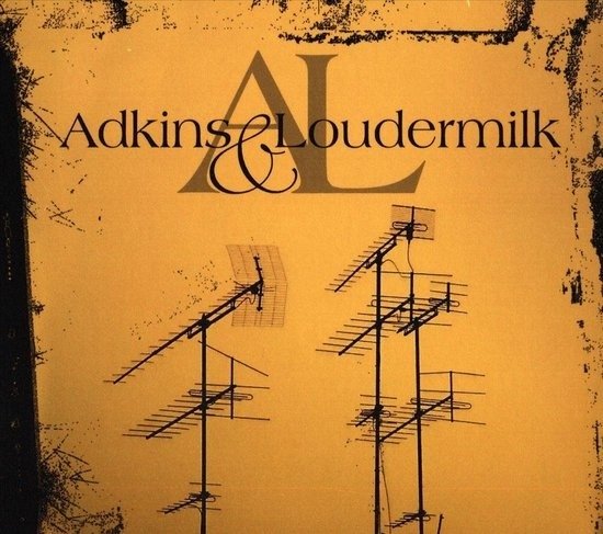Cover for Adkins / Loudermilk · Adkins / Loudermilk - Adkins &amp; Loudermilk (CD) (2015)