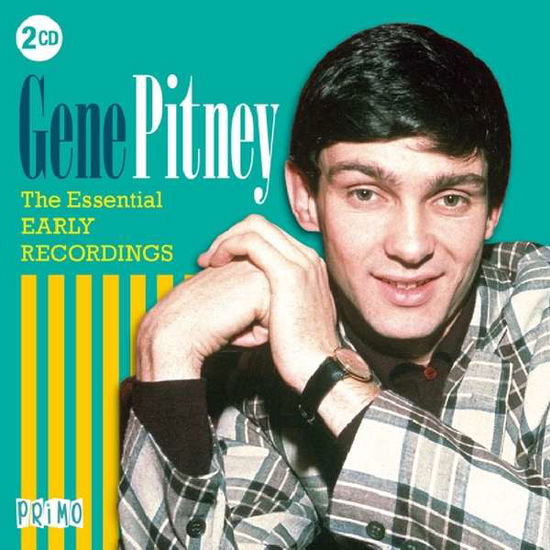 The Essential Early Recordings - Gene Pitney - Música - PRIMO - 0805520092500 - 30 de novembro de 2018