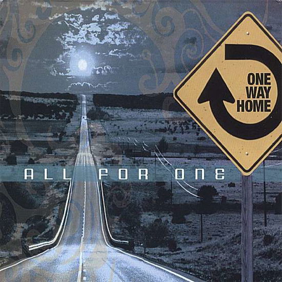 Cover for All for One · One Way Home (CD) (2014)