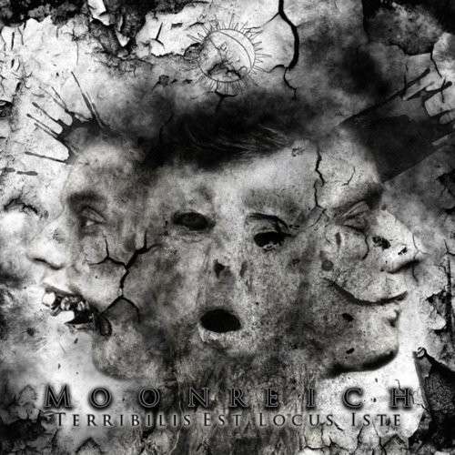 Cover for Moonreich · Terribilis Est Locus Iste (CD) (2013)