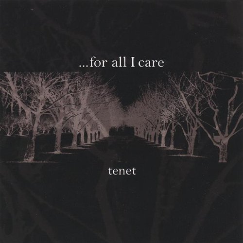 Cover for For All I Care · Tenet (CD) (2005)
