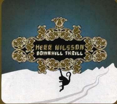 Cover for Herr Nilsson · Downhill Thrill (CD) (2007)