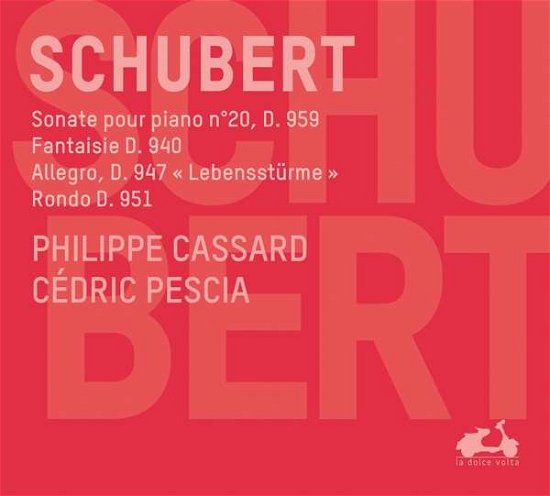 Sonate Pour Piano D959 - Franz Schubert - Musique - LA DOLCE VOLTA - 3770001902500 - 24 août 2017