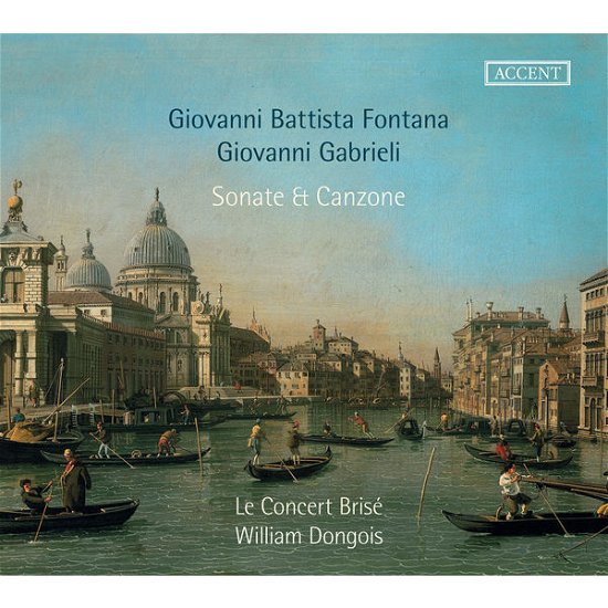 Cover for Fontana / Gabrieli · Sonate (CD) (2014)