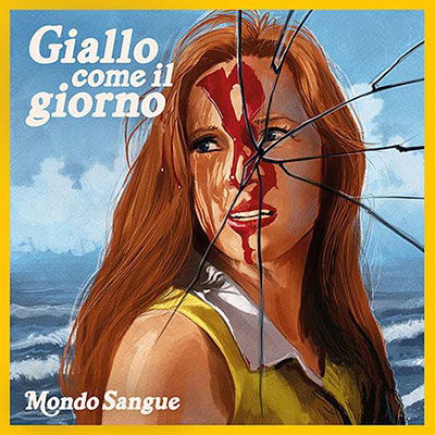 Giallo Come Il Giorno - Mondo Sangue - Música - ALL SCORE MEDIA - 4015698095500 - 14 de outubro de 2022