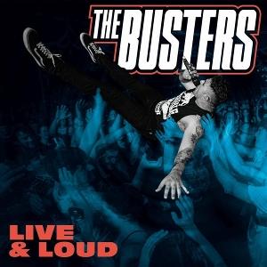 Cover for The Busters · Live &amp; Loud (CD) (2024)