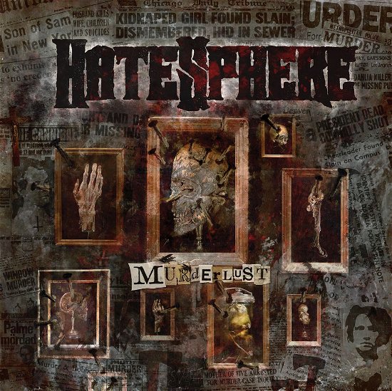 Murderlust - Hatesphere - Musik - MASSACRE - 4028466108500 - 30. September 2013
