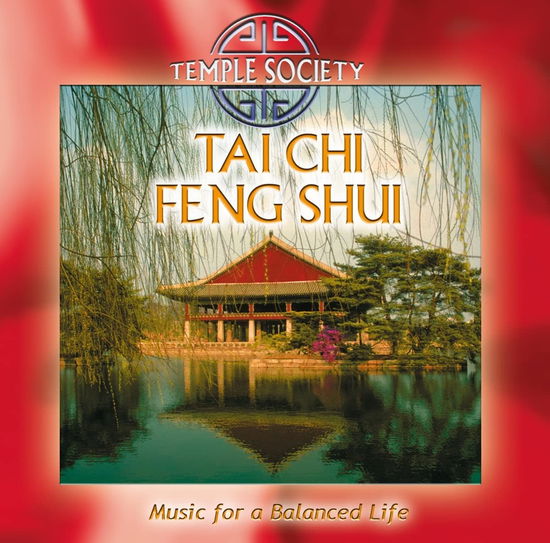 Cover for Temple Society · Tai Chi Feng Shui (CD) [Remastered edition] (2023)