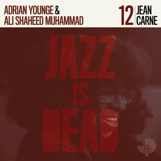 Jean Carne 12 - Jean Carne, Adrian Younge, Ali Shaheed Muhammad - Music - JAZZ IS DEAD - 4062548040500 - July 1, 2022