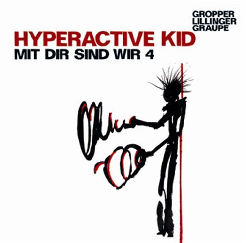 Cover for Hyperactive Kid · Mit Dir Sind Wir 4 (CD) (2018)