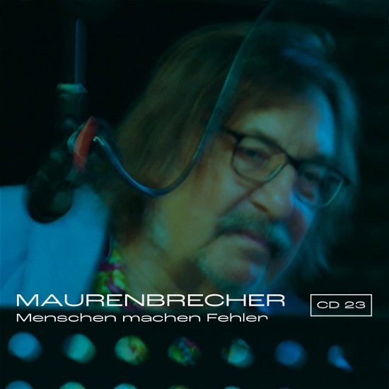 Cover for Manfred Maurenbrecher · Menschen Machen Fehler (CD) (2023)