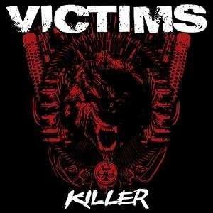 Cover for Victims · Killer (LP) (2008)