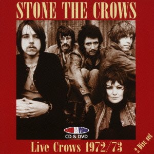 Cover for Stone the Crows · Live Crows 1972/73 (CD) [Japan Import edition] (2015)