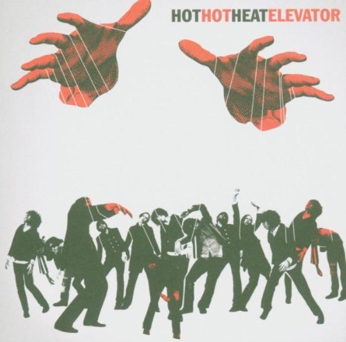 Cover for Hot Hot Heat · Elevator + 1 (CD) [Bonus Tracks edition] (2005)