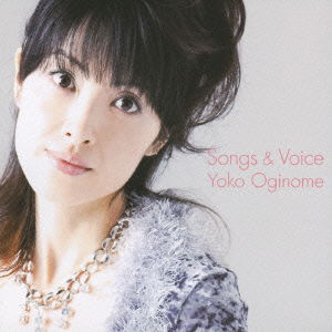 Cover for Oginome Yoko · Songs &amp; Voice (CD) [Japan Import edition] (2009)