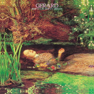 Cover for Gerard · Empty Lie. Empty Dream (CD) [Japan Import edition] (2017)