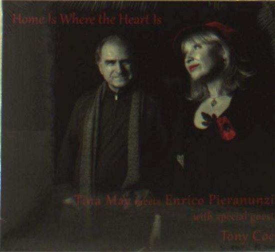 Cover for May,tina / Pieranunzi,enrico · Home is Where the Heart is (CD) (2015)
