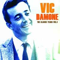 Cover for Vic Damone · The Classic Years. Vol. 3 (CD) (2018)