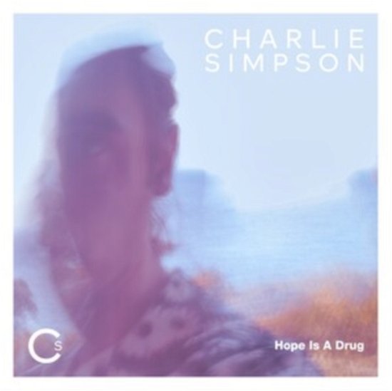 Cover for Charlie Simpson · Hope Is A Drug (LP) (2022)