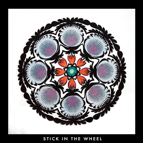Cover for Stick in the Wheel · From Here (CD) (2015)