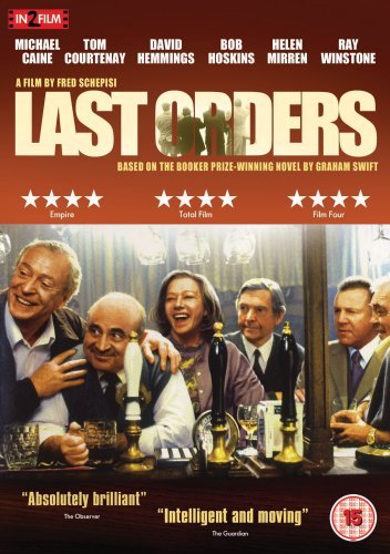 Last Orders - Last Orders - Elokuva - Metrodome Entertainment - 5055002530500 - maanantai 24. syyskuuta 2007