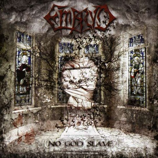 Cover for Embryo · No God Slave (CD) (2010)