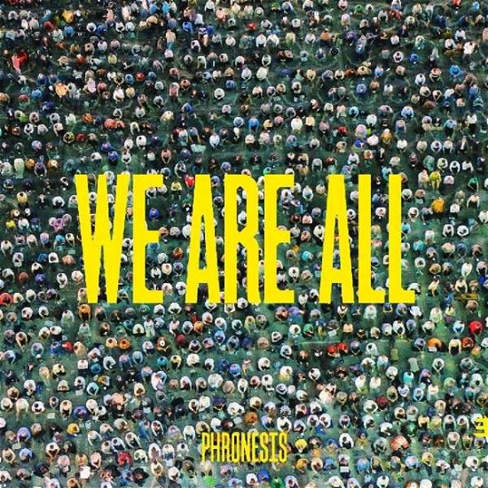 Cover for Phronesis · We Are All (LP) (2018)