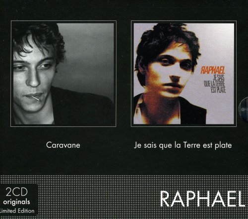 Cover for Raphael · Caravane/je Sais Que La Terre Est Plate (CD) (2010)