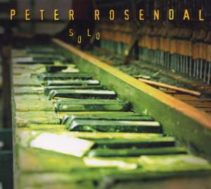 Solo - Peter Rosendal - Muziek - SAB - 5706725100500 - 15 augustus 2012