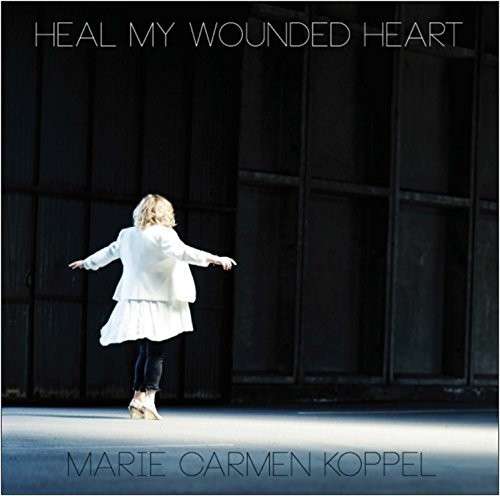 Heal My Wounded Heart - Marie Carmen Koppel - Musiikki - VME - 5707785004500 - maanantai 22. syyskuuta 2014